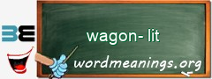 WordMeaning blackboard for wagon-lit